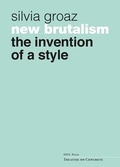 Cover: New Brutalism - Presses Polytechniques et Universitaires Romandes