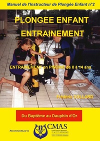 Abbildung von: Manuel de l'Instructeur de Plongée Enfant - Vol.2 - Books on Demand