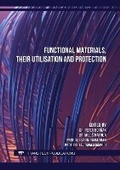 Cover: Functional Materials, their Utilisation and Protection - Trans Tech Publications Ltd