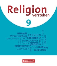 Abbildung von: Religion verstehen - Unterrichtswerk für die katholische Religionslehre an Realschulen in Bayern - 9. Jahrgangsstufe - Kösel Schulbuch