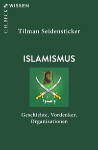 Abbildung von: Islamismus - C.H. Beck