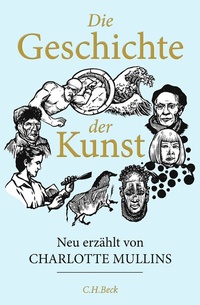 Abbildung von: Die Geschichte der Kunst - C.H.BECK