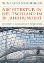 Bild: Architektur in Deutschland im 20. Jahrhundert - C.H.BECK