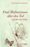 Cover: F&uuml;nf Meditationen &uuml;ber den Tod - C.H.BECK