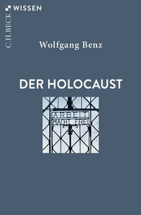 Abbildung von: Der Holocaust - C.H.BECK