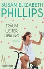 Cover: Träum weiter, Liebling - Blanvalet