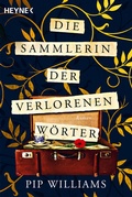 Cover: Die Sammlerin der verlorenen W&ouml;rter - Heyne