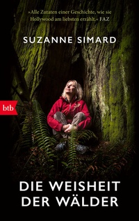 Abbildung von: Die Weisheit der Wälder - btb