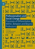Cover: Professionalism and Social Change - Palgrave Macmillan