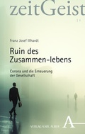 Cover: Ruin des Zusammen-lebens - Nomos