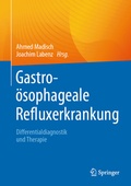 Cover: Gastro&ouml;sophageale Refluxerkrankung - Springer