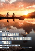 Bild: Der große Mountainbikeguide Tirol - Michael Wagner Verlag