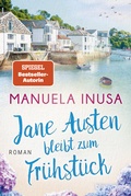 Cover: Jane Austen bleibt zum Fr&uuml;hst&uuml;ck - Blanvalet
