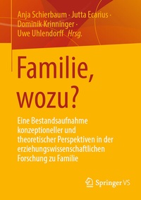 Abbildung von: Familie, wozu? - Springer VS