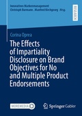 Cover: The Effects of Impartiality Disclosure on Brand Objectives for No and Multiple Product Endorsements - Springer Gabler