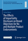 Cover: The Effects of Impartiality Disclosure on Brand Objectives for No and Multiple Product Endorsements - Springer Gabler