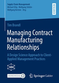 Abbildung von: Managing Contract Manufacturing Relationships - Springer Gabler