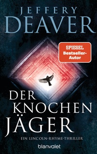 Abbildung von: Der Knochenjäger - Blanvalet
