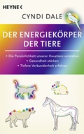 Abbildung von: Der Energiekörper der Tiere - Heyne