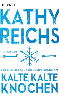 Abbildung von: Kalte, kalte Knochen - Heyne