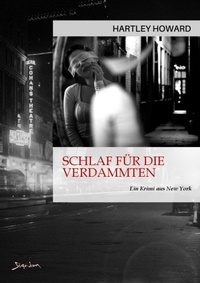 Enlarge image Cover: SCHLAF FÜR DIE VERDAMMTEN - BookRix