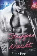 Cover: (K)ein Stripper f&uuml;r eine Nacht - Tolino Media