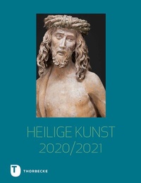 Abbildung von: Heilige Kunst 2020/2021 - Jan Thorbecke Verlag
