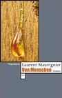 Cover: Von Menschen - Wagenbach