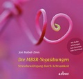 Cover: Die MBSR-Yoga&uuml;bungen - Arbor