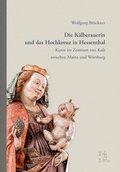 Bild: Die Kälberauerin und das Hochkreuz von Hessenthal - J.H.Röll Verlag