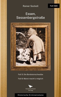 Abbildung von: Die Bordsteinschwalbe / Manni macht´s möglich - Hummelshain Verlag