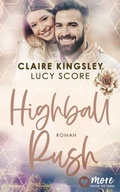 Cover: Highball Rush - MORE by Aufbau Digital