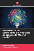 Cover: Prevalencia de Salmonella em vegetais na cidade de Meerut (India) - Edicoes Nosso Conhecimento