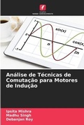 Cover: Analise de Tecnicas de Comutacao para Motores de Inducao - Edicoes Nosso Conhecimento