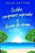 Cover: Cocteles, campanas nupciales y locura de verano - Next Chapter