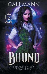 Enlarge image Cover: Bound - Thornfire Publishing Co