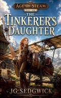 Cover: The Tinkerer's Daughter - Draft2digital