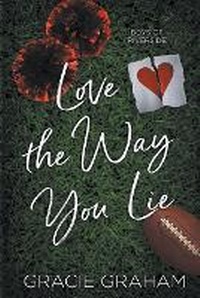 Abbildung von: Love the Way You Lie - Cherry Valley Press