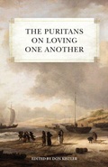 Cover: The Puritans on Loving One Another - Soli Deo Gloria Ministries
