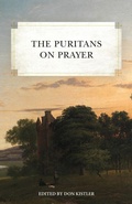 Cover: The Puritans on Prayer - Soli Deo Gloria Ministries