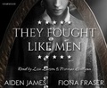 Cover: They Fought Like Men - Cherry Hill Publishing