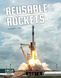 Enlarge image Cover: Reusable Rockets - Focus Readers