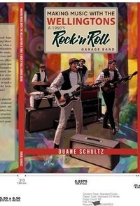 Abbildung von: Making Music with The Wellingtons  A 1960s Rock'n'Roll Garage Band - Personal