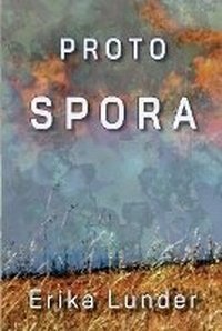 Enlarge image Cover: Proto-Spora - Open Flame Books