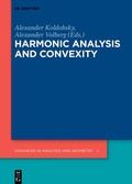 Cover: Harmonic Analysis and Convexity - De Gruyter