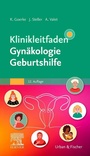 Cover: Klinikleitfaden Gynäkologie Geburtshilfe - Urban & Fischer