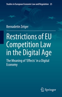 Abbildung von: Restrictions of EU Competition Law in the Digital Age - Springer