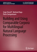 Cover: Building and Using Comparable Corpora for Multilingual Natural Language Processing - Springer