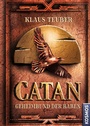 Cover: CATAN - Geheimbund der Raben (Band 2) - Kosmos