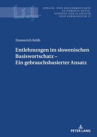 Abbildung von: Entlehnungen im slowenischen Basiswortschatz - ein gebrauchsbasierter Ansatz - Peter Lang Verlag